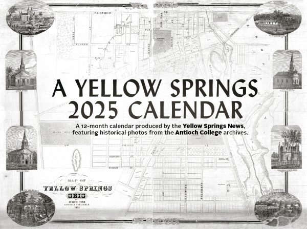 *Yellow Springs News 2025 Historical Calendar